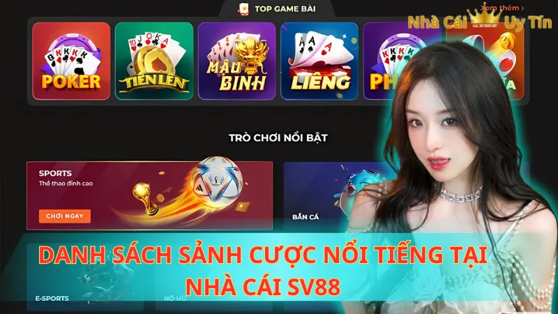 Danh sách sảnh cược nổi tiếng tại nhà cái SV88