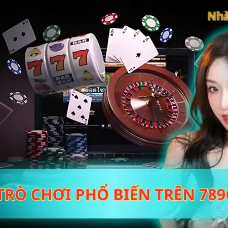 Các Trò Chơi Phổ Biến Trên 789Club Được Cược Thủ Ưa Chuộng