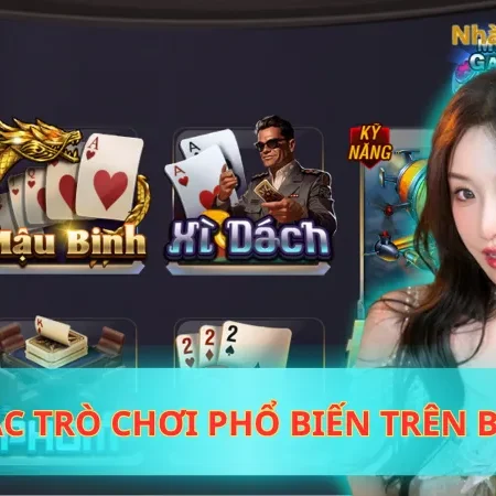 Quét Sạch Các Trò Chơi Phổ Biến Trên B52 Với Tiền Thưởng Lớn