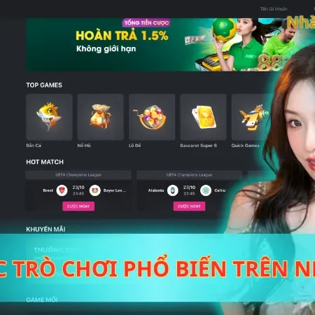 Mách Bạn Các Trò Chơi Phổ Biến Trên NBet Năm 2025