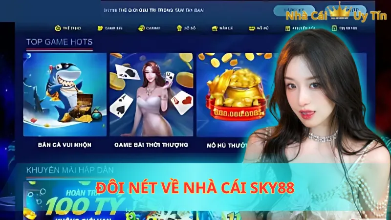 Đôi nét về nhà cái Sky88