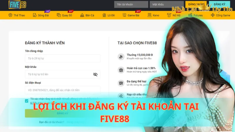 Lợi ích khi đăng ký tài khoản tại Five88 