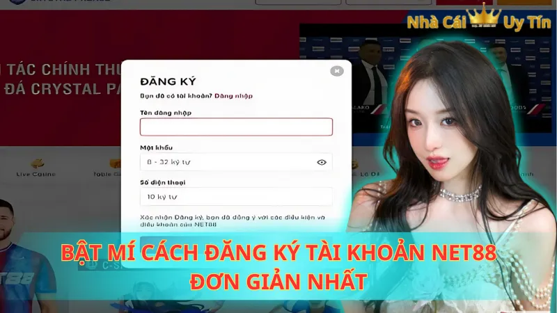 Bật mí cách đăng ký tài khoản Net88 đơn giản nhất