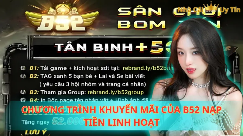 Chương trình khuyến mãi của B52 nạp tiền linh hoạt