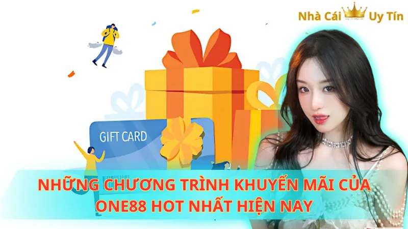 Những chương trình khuyến mãi của One88 hot nhất hiện nay