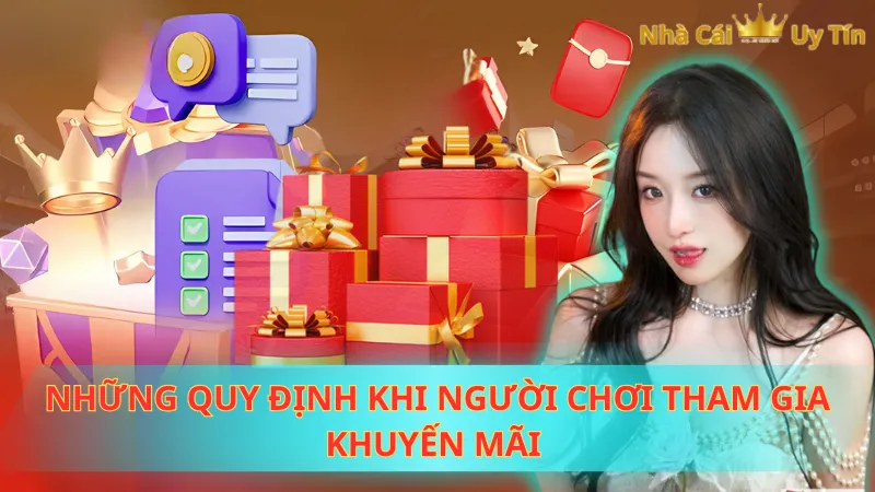 Những quy định khi người chơi tham gia khuyến mãi 