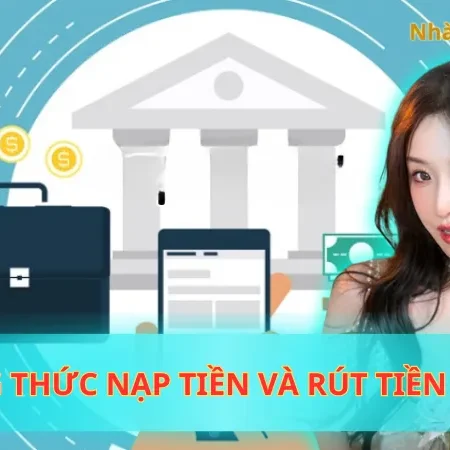 Phương Thức Nạp Tiền Và Rút Tiền 789Club Tốt Cho Cược Thủ