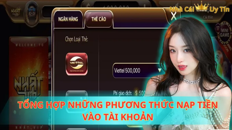 Tổng hợp những phương thức nạp tiền vào tài khoản