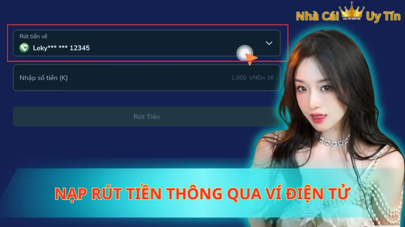 Nạp và rút tiền bằng ví điện tử