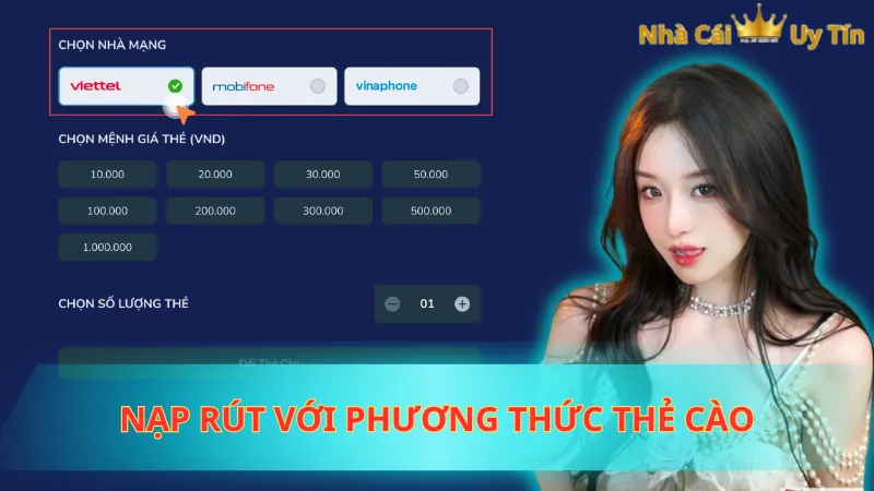 Nạp rút với phương thức thẻ cào