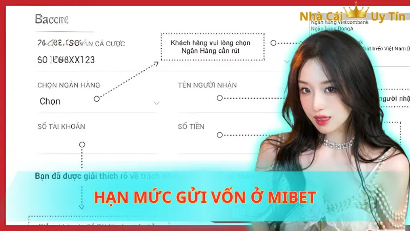 Hạn mức gửi vốn ở Mibet