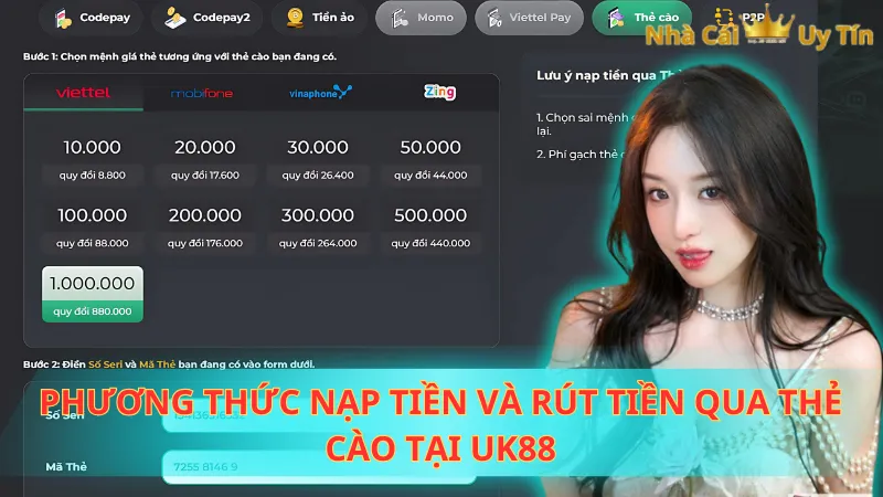 Phương thức nạp tiền và rút tiền qua thẻ cào tại UK88