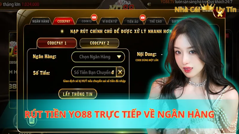 Rút tiền Yo88 trực tiếp về ngân hàng